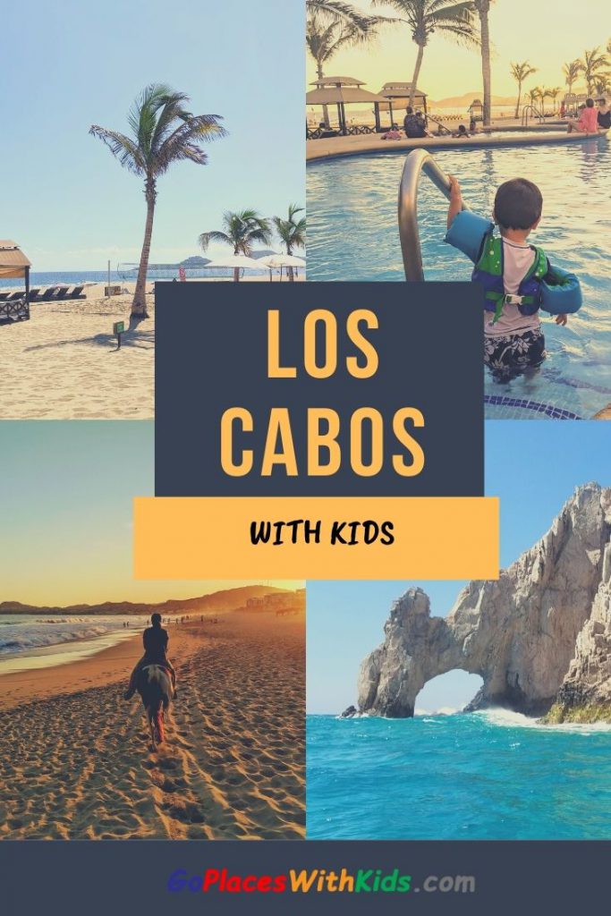 Los Cabos with kids pinterest pin