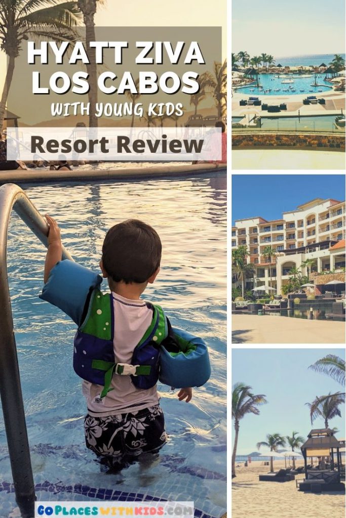 Hyatt Ziva Los Cabos pinterest pin- best Cabo resorts for families