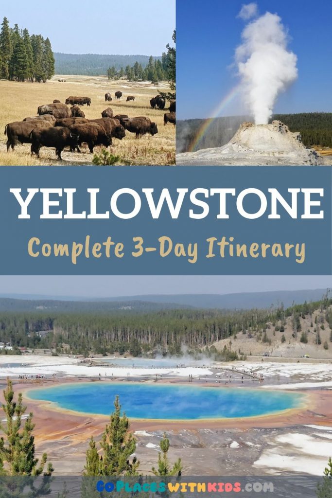 Yellowstone 3-Day Itinerary Pinterest pin