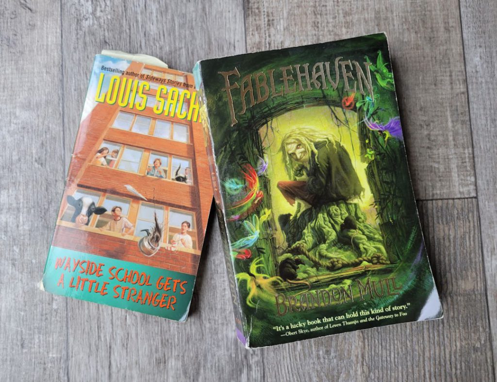Two books- Wayside School Gets a Little Stranger and Fablehaven